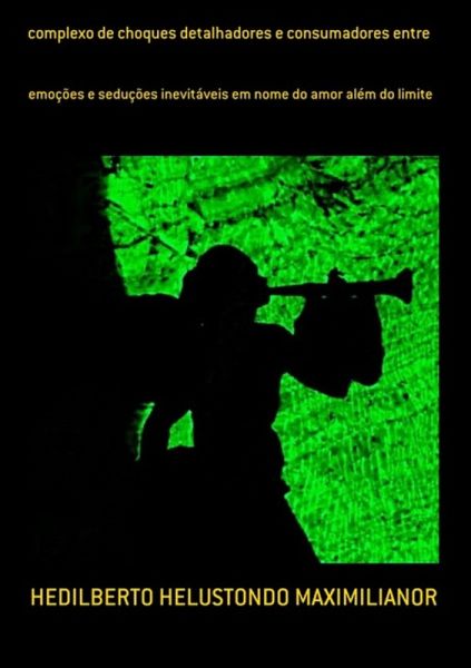 Complexo De Choques Detalhadores E Consumadores Entre (eBook, PDF)