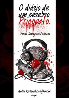 Cover O Diário De Um Cérebro Psicopato (eBook, PDF)