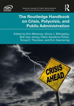 The Routledge Handbook on Crisis, Polycrisis, and Public Administration (eBook, PDF)