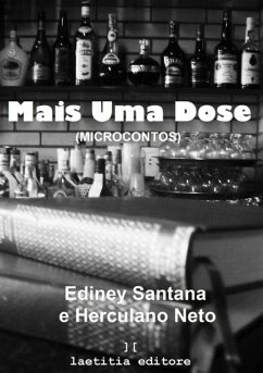 Mais Uma Dose (eBook, PDF) - E Neto, Ediney Santana Herculano