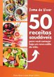 Fome De Viver - 50 Receitas Saudáveis... - Bild 1