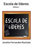 Escola De Líderes (eBook, PDF)