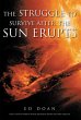 The Struggle to Survive After the Sun... - Bild 1