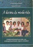 A Historia Da Minha Vida (eBook, PDF)