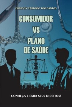 Cover Consumidor Vs. Plano De Saúde (eBook, PDF)