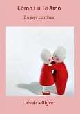 Como Eu Te Amo (eBook, PDF)