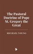 The Pastoral Doctrine of Pope St.... - Bild 1