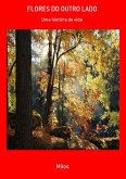 Flores Do Outro Lado (eBook, PDF)