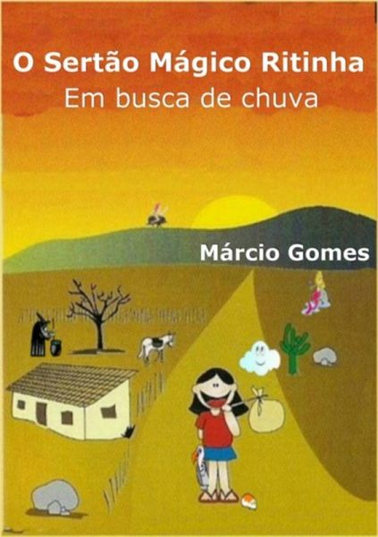 O Sertão Mágico De Ritinha (eBook, PDF) O Sertão Mágico De Ritinha (eBook, PDF)