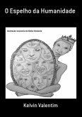 O Espelho Da Humanidade (eBook, PDF)