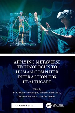 Applying Metaverse Technologies to Human-Computer Interaction for Healthcare (eBook, PDF)