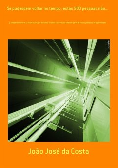 Cover Se Pudessem Voltar No Tempo, Estas 500 Pessoas Não... (eBook, PDF)