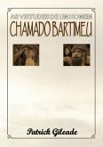 As Virtudes De Um Homem Chamado Bartimeu (eBook, PDF)