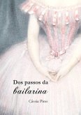 Dos Passos Da Bailarina (eBook, PDF)