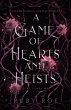 A Game of Hearts and Heists: A Steamy... - Bild 1