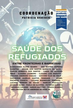 Saúde Dos Refugiados (eBook, ePUB) Cover Saúde Dos Refugiados (eBook, ePUB)