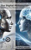 The Digital Philosopher (eBook, ePUB)