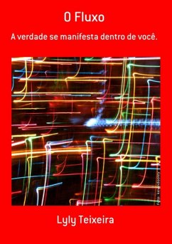 O Fluxo (eBook, PDF) - Teixeira, Lyly