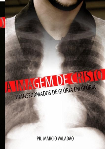 A Imagem De Cristo (eBook, PDF)