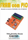 Acessando A Memória Fram Com Pic (eBook, PDF)