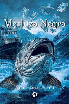 Merluza Negra (eBook, ePUB) - Liu, Zhijiang