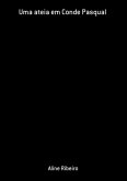Uma Ateia Em Conde Pasqual (eBook, PDF)