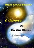 O Universo Do Tai Chi Chuan (eBook, PDF)