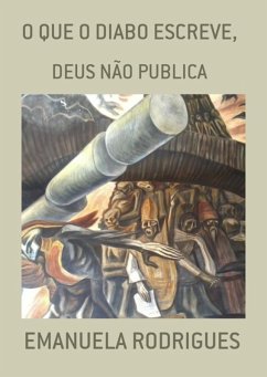 O Que O Diabo Escreve, (eBook, PDF) - Rodrigues, Emanuela