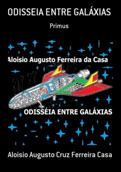 Cover Odisseia Entre Galáxias (eBook, PDF)
