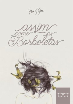 Assim Como As Borboletas (eBook, PDF) - Silva, Ytalo S.