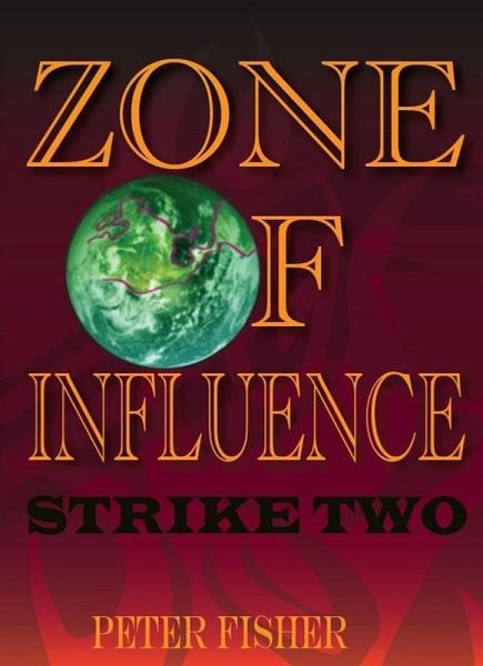 Zone of Influence: Strike Two (eBook, ePUB)