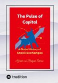 The Pulse of Capital (eBook, ePUB) The Pulse of Capital (eBook, ePUB)