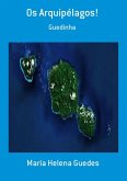 Os Arquipélagos! (eBook, PDF)