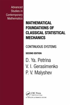 Mathematical Foundations of Classical Statistical Mechanics (eBook, ePUB) - Petrina, D. Ya.; Gerasimenko, V. I.; Malyshev, P V