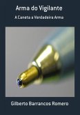Arma Do Vigilante (eBook, PDF) Arma Do Vigilante (eBook, PDF)