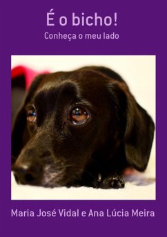 Cover É O Bicho! (eBook, PDF)