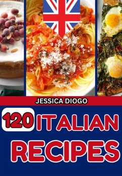 Cover 120 Italian Recipes (eBook, ePUB)