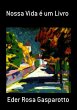 Nossa Vida É Um Livro (eBook, PDF) - Bild 1