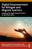 Digital Empowerment for Refugee and Migrant Learners (eBook, PDF)