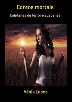 Contos Mortais (eBook, PDF) - Lopes, Vânia