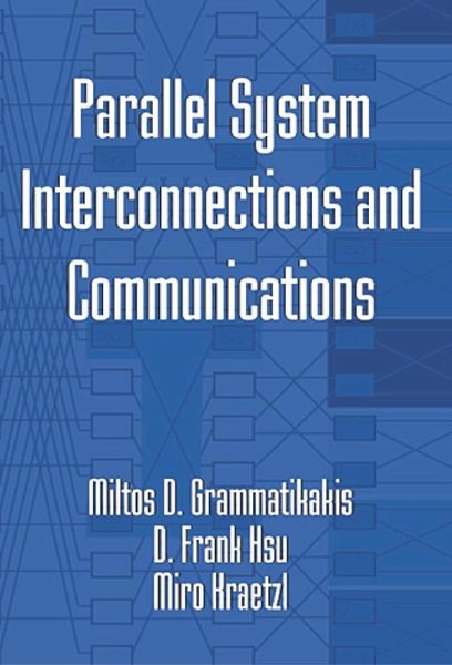 Parallel System Interconnections and Communications (eBook, ePUB)