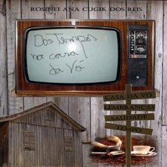 Cover Dos Tempos Na Casa Da Vó (eBook, PDF)