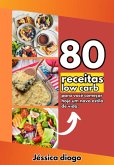 80 Receitas Low Carb (eBook, ePUB)