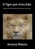 O Tigre Que Virou Leão (eBook, PDF)