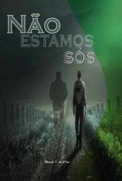 Não Estamos Sós (eBook, ePUB) - Da Silva, Marcelo Inacio