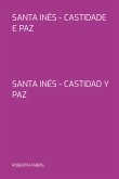 Santa Inês - Castidade E Paz (eBook, ePUB)