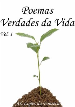 Poemas Verdades Da Vida (eBook, PDF) - Da Fonseca, Ari Lopes