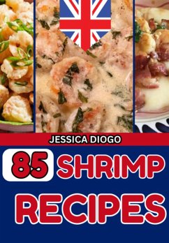 Cover 85 Shrimp Recipes (eBook, ePUB)