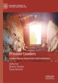 Prisoner Leaders (eBook, PDF) Prisoner Leaders (eBook, PDF)