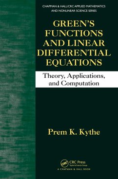 Green's Functions and Linear Differential Equations (eBook, ePUB) - Kythe, Prem K.